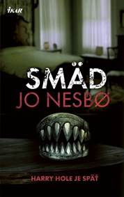 Kniha Smäd (Harry Hole 11)