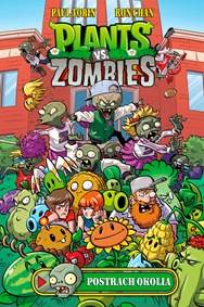 Plants vs. Zombies – Postrach okolia