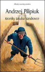 Kroniky Jakuba Vandrovce - 2. vydání