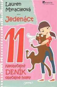 Kniha Jedenáct - Neobyčejný deník obyčejné hol
