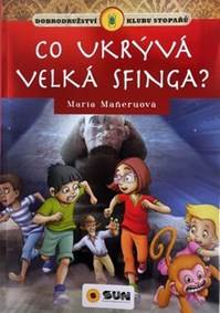 Kniha Co ukrývá Velká sfinga?