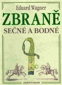 Zbraně sečné a bodné