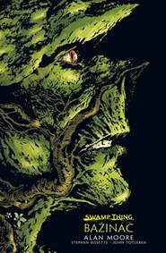 Kniha Swamp Thing - Bažináč 1 - 2.vydání