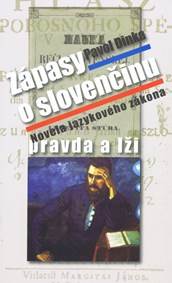 Kniha Zápasy o slovenčinu: pravda a lži