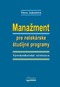 Kniha Manažment pre nelekárske študijné programy