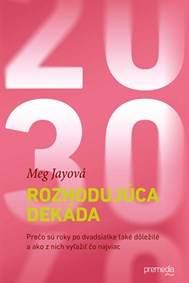 Kniha Rozhodujúca dekáda