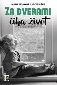 Kniha Za dverami číha život