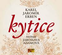 Kniha Kytice - CDmp3 (Recituje Jaroslava Adamová)