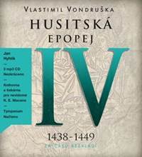 Kniha Husitská epopej IV 1438-1449