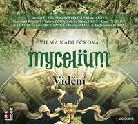 Kniha Mycelium IV - Vidění - 2CDmp3