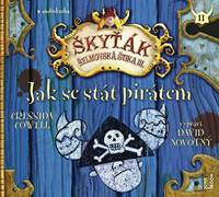 Kniha Jak se stát pirátem (Škyťák - Šelmovská štika III.) - CDmp