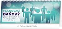 Plánovací daňový kalendář - stolní kalendář 2018