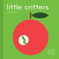 Kniha TouchThinkLearn: Little Critters