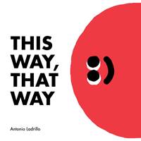 Kniha This Way, That Way