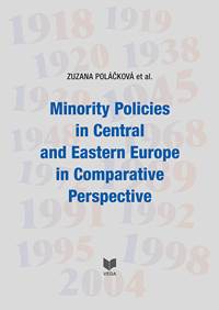 Minority Policies in Central and Eastern Europe in Comparative Perspective