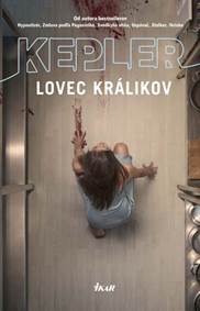 Kniha Lovec králikov