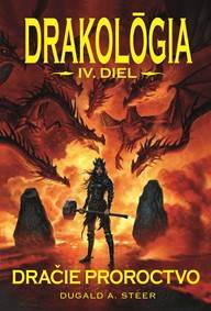 Kniha Drakológia Dračie proroctvo IV. diel
