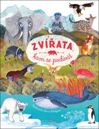 Zvířata, kam se podíváš
