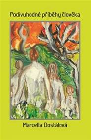 Podivné příběhy člověka