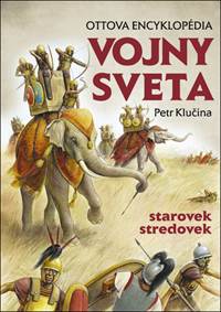 Kniha Vojny sveta, starovek stredovek