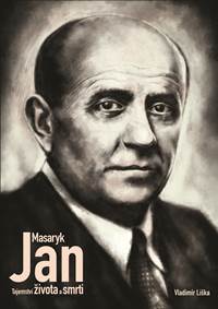 Kniha Jan Masaryk - Tajemství života a smrti