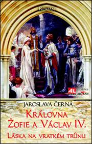 Kniha Královna Žofie a Václav IV.