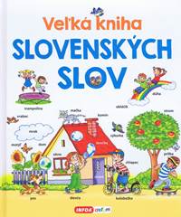 Veľká kniha slovenských slov