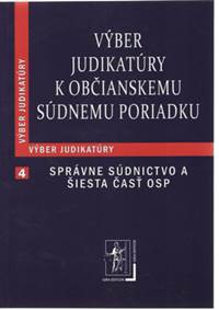 Výber judikatúry k Občianskemu súdnemu poriadku