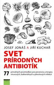 Kniha Svet prírodných antibiotík