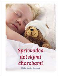 Kniha Sprievodca detskými chorobami