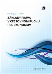 Kniha Základy práva v cestovnom ruchu pre ekonómov