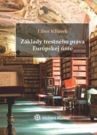 Kniha Základy trestného práva Európskej únie