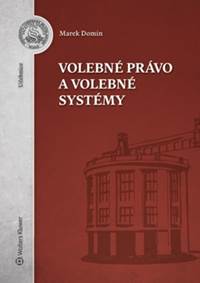 Kniha Volebné právo a volebné systémy