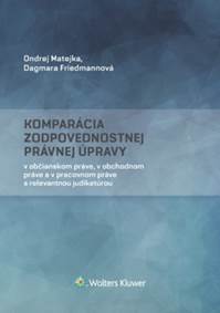 Kniha Komparácia zodpovednostnej právnej úpravy