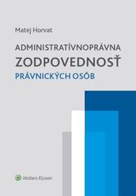Kniha Administratívnoprávna zodpovednosť právnických osôb