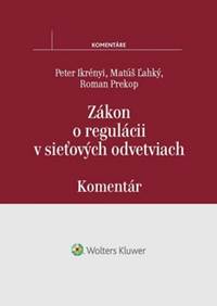 Kniha Zákon o regulácii v sieťových odvetviach