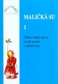 Kniha Maličká su 1