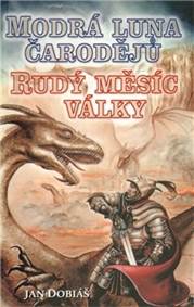 Modrá luna čarodějů, Rudý měsíc války