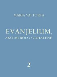 Kniha Evanjelium 2, ako mi bolo odhalené