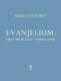 Kniha Evanjelium 7, ako mi bolo odhalené