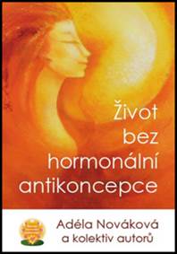 Život bez hormonální antikoncepce