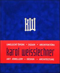 Kniha Karol Weisslechner