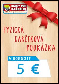 Kniha Fyzická darčeková poukážka (na adresu) v hodnote 5 EUR