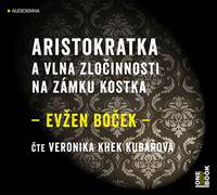 Kniha Aristokratka a vlna zločinnosti na zámku