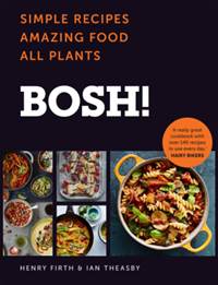 Kniha Bosh!: The Cookbook