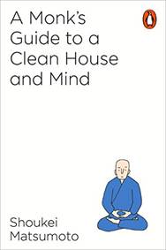 Kniha A Monks Guide to a Clean House and Mind
