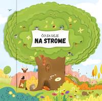 Kniha Čo sa deje na strome