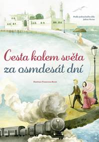 Kniha Cesta kolem světa za osmdesát dní