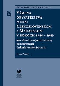 Výmena obyvateľstva medzi Československom a Maďarskom v rokoch 1946 - 1949
