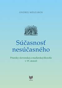 Súčasnosť nesúčasného